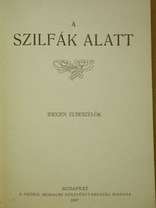 Anatole France - A szilfák alatt [antikvár]