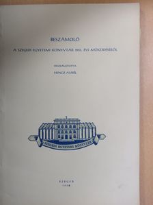 Beszámoló a Szegedi Egyetemi Könyvtár 1955. évi működéséről [antikvár]