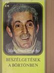 Marcelino Camacho - Beszélgetések a börtönben [antikvár]