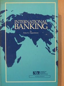 Peter K. Oppenheim - International Banking [antikvár]