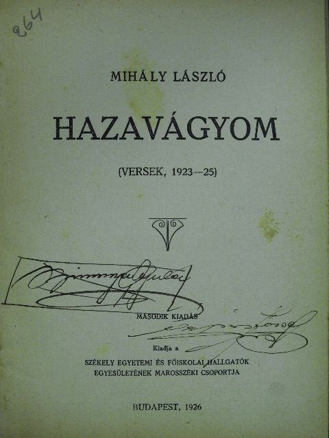Mihály László - Hazavágyom [antikvár]