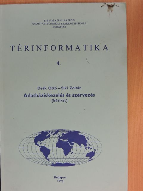 Deák Ottó - Térinformatika 4. [antikvár]