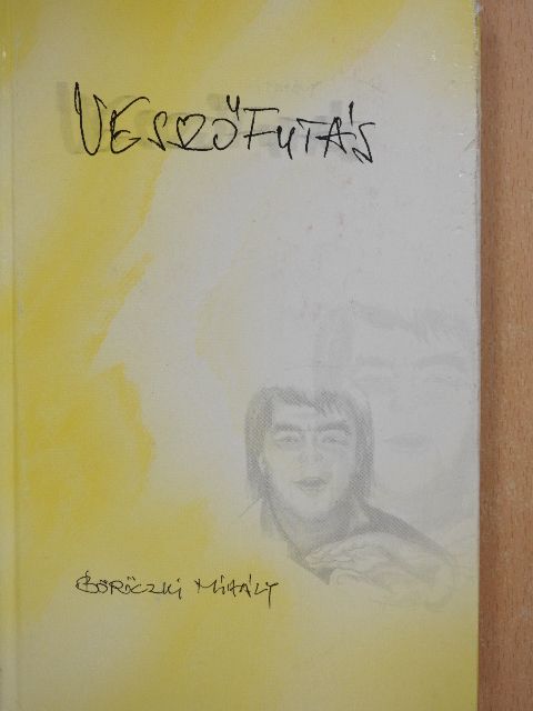 Böröczki Mihály - Vesszőfutás (dedikált példány) [antikvár]