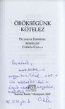 Csűrös Csilla - Örökségünk kötelez (dedikált) [antikvár]