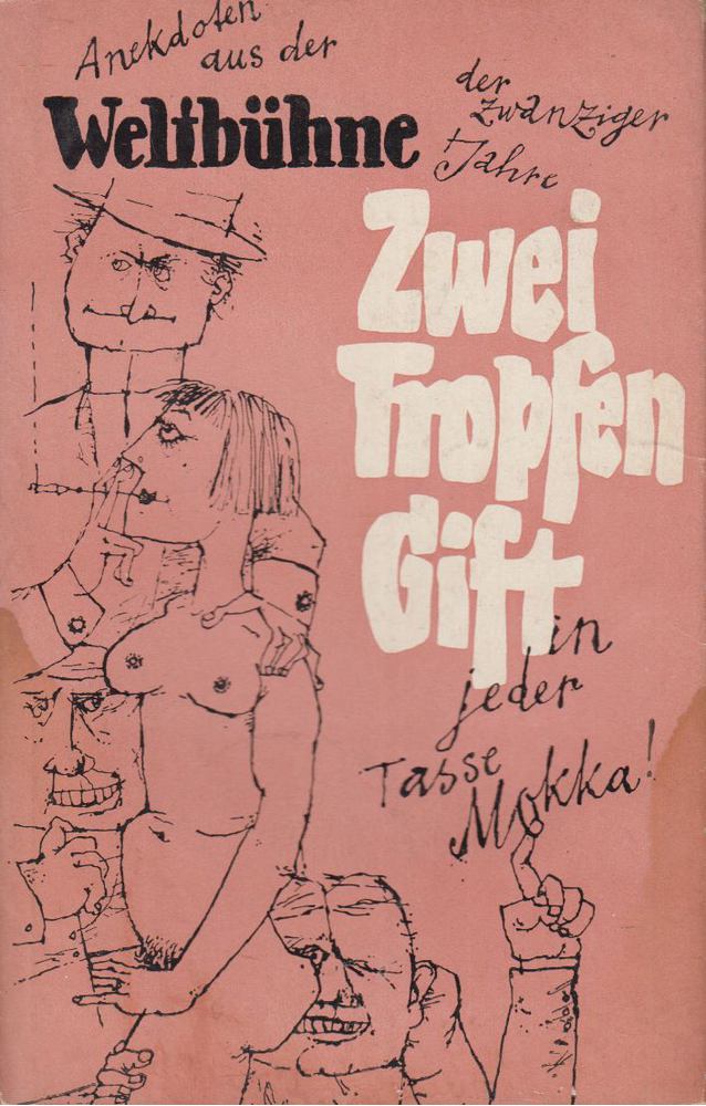 Andrießen, Carl, Creutz, Lothar - Zwei Tropfen Gift in jeder Tasse Mokka [antikvár]