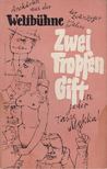 Andrießen, Carl, Creutz, Lothar - Zwei Tropfen Gift in jeder Tasse Mokka [antikvár]
