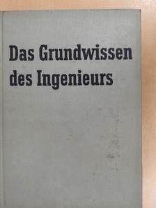 Dipl.-Chem. Werner Städtler - Das Grundwissen des Ingenieurs [antikvár]