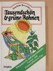 Joachim Breschke - Tausendschön & grüne Bohnen [antikvár]