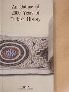 Süleyman Seydi - An Outline of 2000 Years of Turkish History [antikvár]
