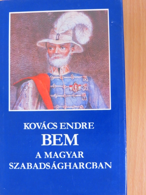 Kovács Endre - Bem a magyar szabadságharcban (dedikált példány) [antikvár]