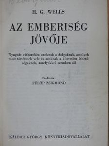 H. G. Wells - Az emberiség jövője [antikvár]