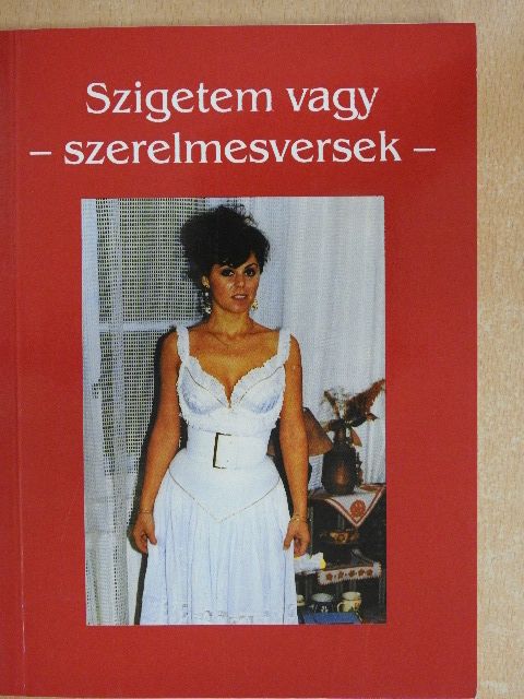 A. Szentgróthy Mária - Szigetem vagy [antikvár]