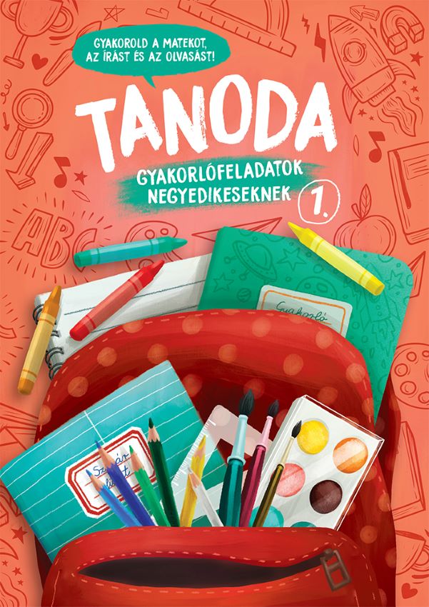 Galambos Vera - Tanoda - Gyakorlófeladatok negyedikeseknek 1.