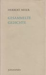 Meier, Herbert - Gesammelte Gedichte [antikvár]