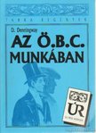 Denningway, D. - Az Ö. B. C. munkában [antikvár]