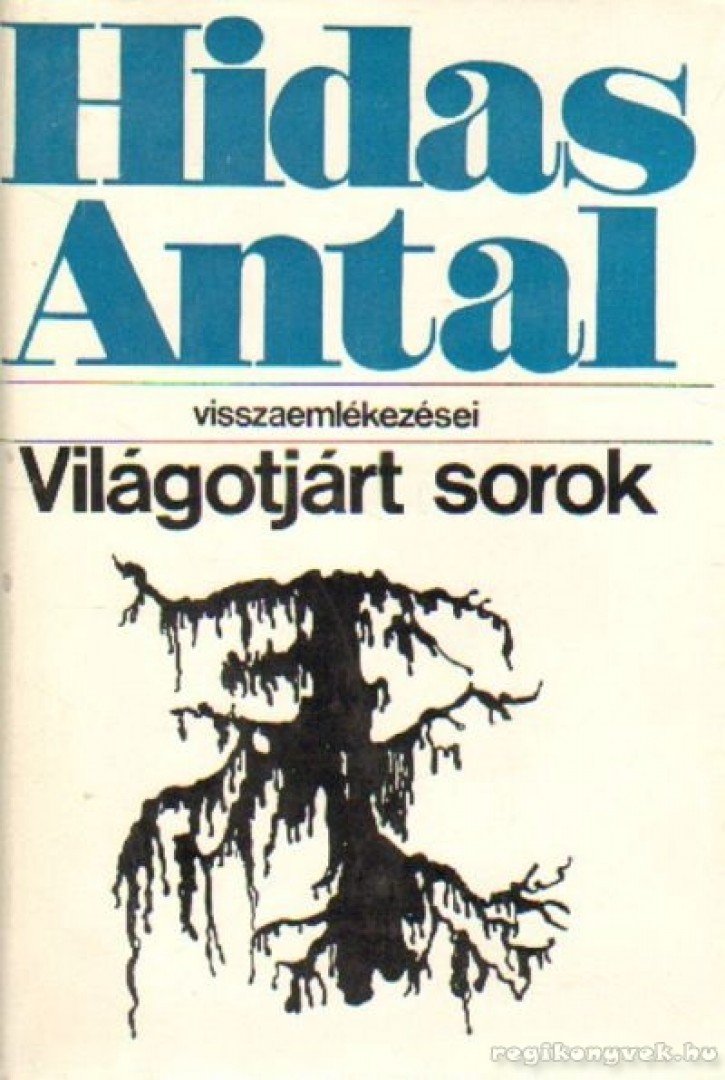 HIDAS ANTAL - Világotjárt sorok [antikvár]