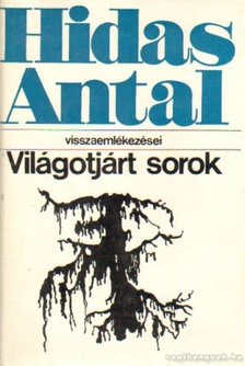 HIDAS ANTAL - Világotjárt sorok [antikvár]