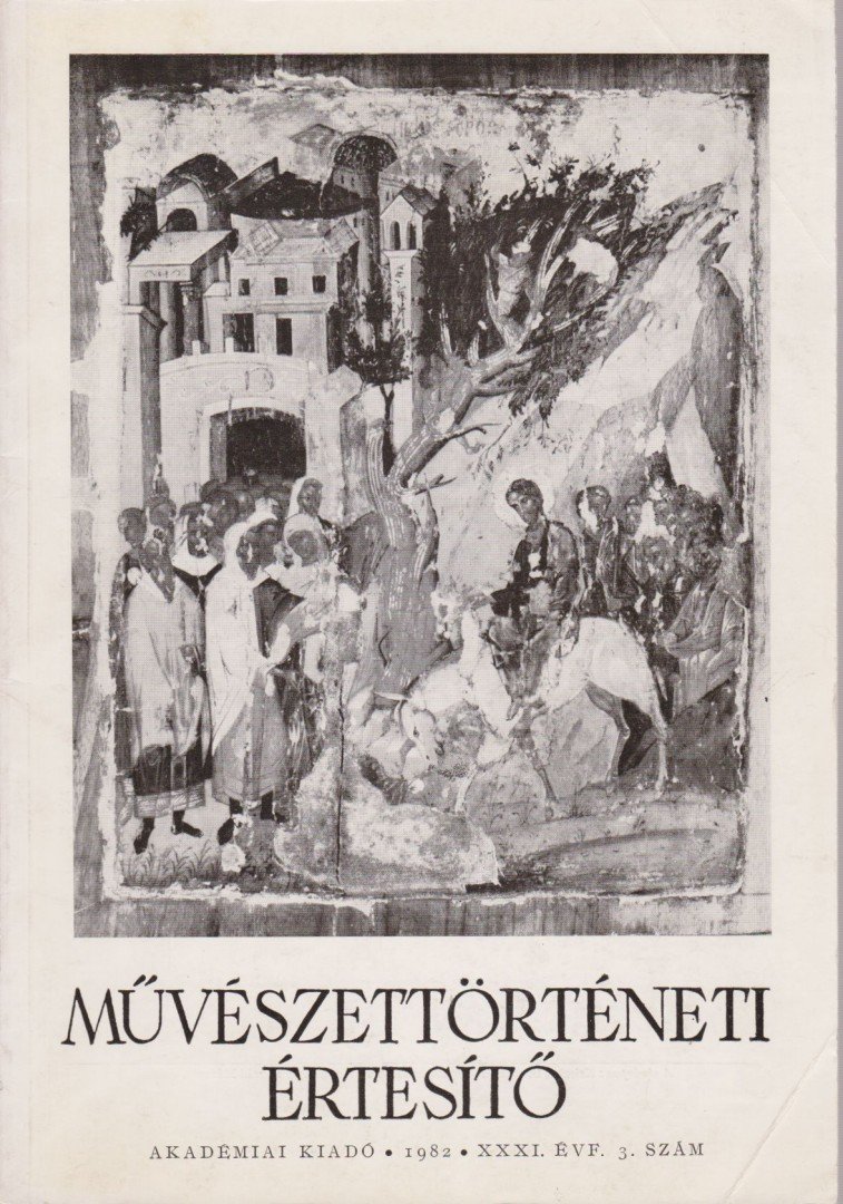 MOJZER MIKLÓS - Művészettörténeti értesítő XXXI. évf. 3. szám [antikvár]