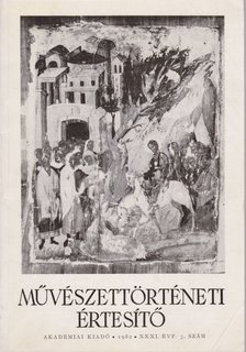 MOJZER MIKLÓS - Művészettörténeti értesítő XXXI. évf. 3. szám [antikvár]