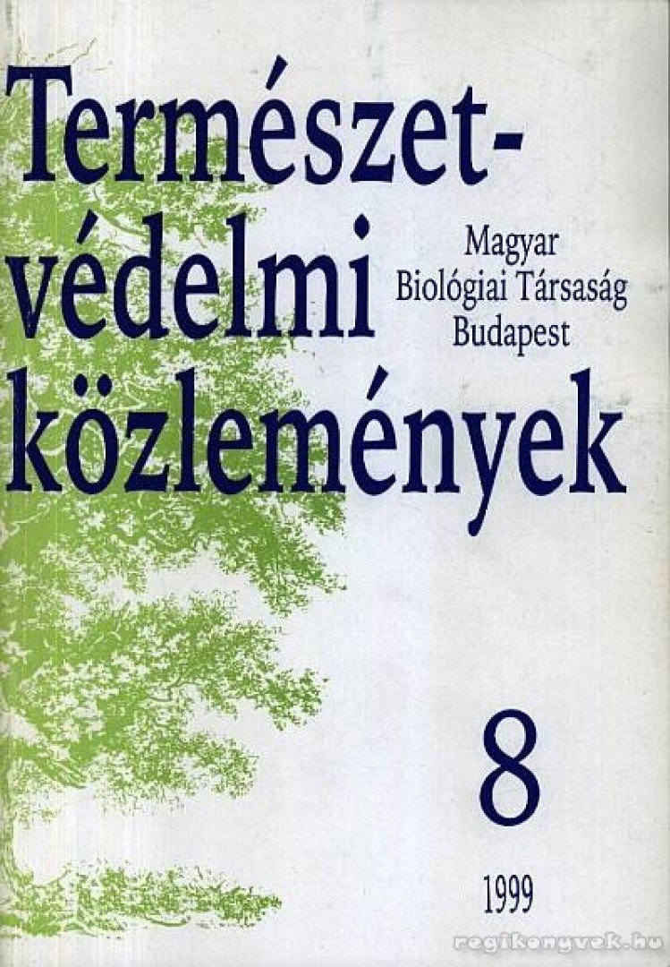 Több szerkesztő - Természetvédelmi közlemények 8. [antikvár]