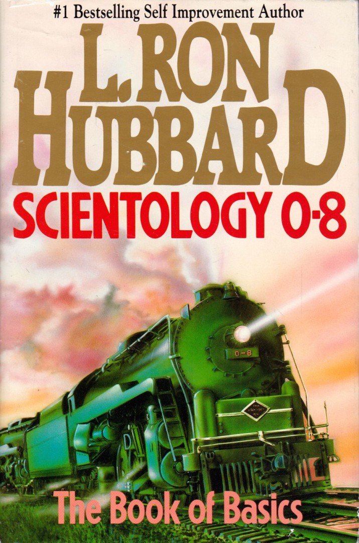 L. RON HUBBARD - Scientology 0-8: The Book of Basics [antikvár]