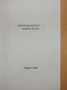 Edit Szalánszki - Szövegek között - Among texts (dedikált példány) [antikvár]