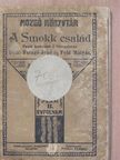 Faragó Jenő - A Smokk család [antikvár]