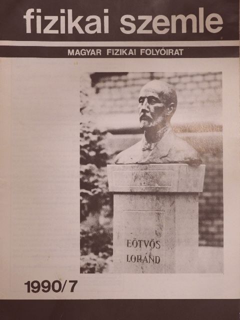 Földes István - Fizikai Szemle 1990. július [antikvár]
