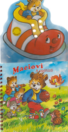 Maciovi - ​A cipőfűző [antikvár]