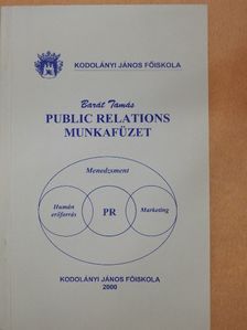 Barát Tamás - Public Relations munkafüzet [antikvár]