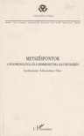 Schwendtner Tibor - Metszéspontok [antikvár]
