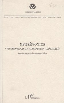 Schwendtner Tibor - Metszéspontok [antikvár]