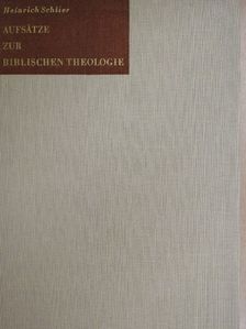 Heinrich Schlier - Aufsätze zur Biblischen Theologie [antikvár]