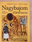 Mikóczi Alajos - Nagybajom története [antikvár]
