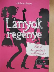 Nathalie Somers - Lányok regénye [antikvár]