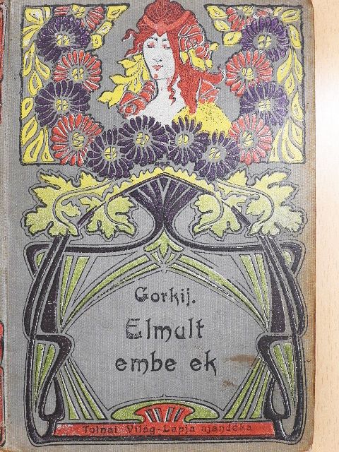 Gömbösné Galamb Margit - Elmult emberek/Valamelyik nyári este.../Félben maradt álmok [antikvár]