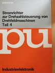 Erich Eder - Stromrichter zur Drehzahlsteuerung von Drehfeldmaschinen 4. [antikvár]