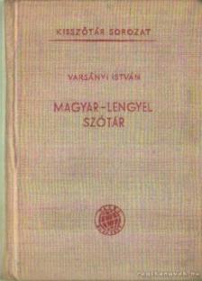 VARSÁNYI ISTVÁN - Magyar-lengyel szótár [antikvár]