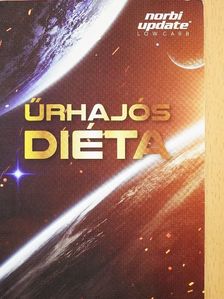 Schobert Norbert - Űrhajós diéta [antikvár]