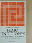 Ludwig Marcuse - Plato und Dionys [antikvár]
