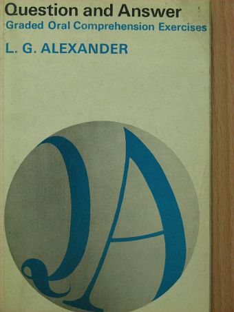 L. G. Alexander - Question and Answer [antikvár]