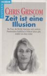 GRISCOM, CHRIS - Zeit ist eine Illusion [antikvár]