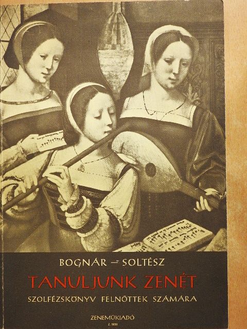 Bognár Rezső - Tanuljunk zenét [antikvár]