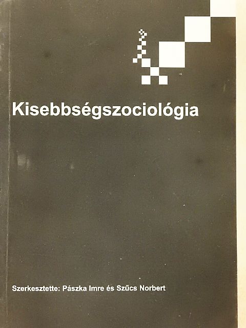 Baranyai Klára - Kisebbségszociológia [antikvár]