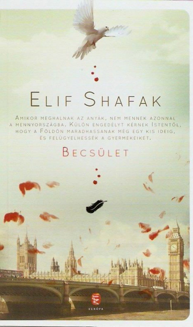 Elif Shafak - Becsület [antikvár]