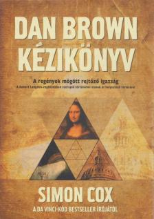 Simon Cox - Dan Brown kézikönyv [antikvár]
