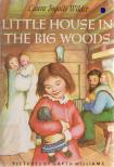 WILDER, LAURA INGALLS - Little House in the Big Woods [antikvár]
