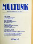 Föglein Gizella - Múltunk 1994/1-2. [antikvár]