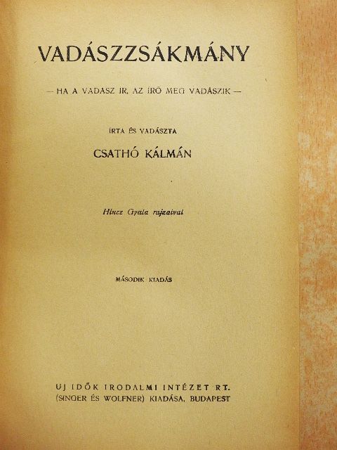 Csathó Kálmán - Vadászzsákmány [antikvár]
