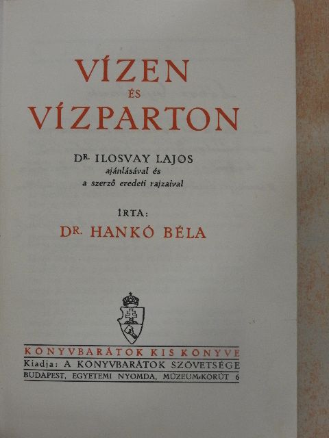 Dr. Hankó Béla - Vízen és vízparton [antikvár]